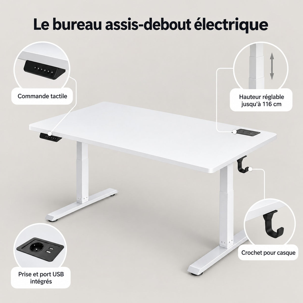 Points forts du bureau assis-debout : commande tactile, hauteur jusqu'à 116 cm, prise et port USB, crochet pour casque